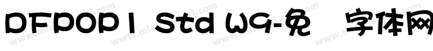 DFPOP1 Std W9字体转换